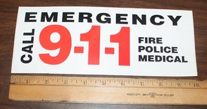 EMERGEMCY CALL 9-1-1 FIRE POLICE MEDICAL California Emergency Vehicle Aufkleber - Bild 1 von 2