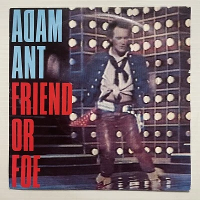 Adam Ant Friend Or Foe Vinyl Record 7” 45 RPM CBS A2736 CBS Records 1982 - Image 1 of 4