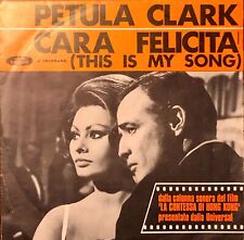 PETULA  CLARK - CARA FELICITA' - 45" - 1967 - Disgues Vogue J35129x45