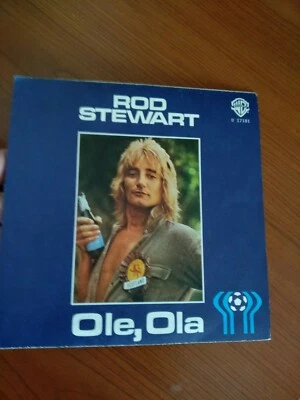 45 giri 7''- ROD STEWART & the SCOTTISH WORLD CUP SQUAD 1978- Ola Ola - Immagine 1 di 4