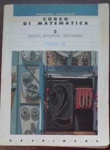 Corso di Matematica 2 - Domingo Paola, Claudio Romeni - Archimede,1994 - A - Picture 1 of 1