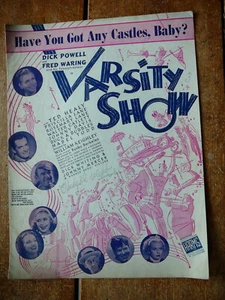 HAVE YOU GOT ANY CASTLES, BABY - SPARTITI 1937 - VARSITY SHOW - DICK POWELL G - Foto 1 di 2