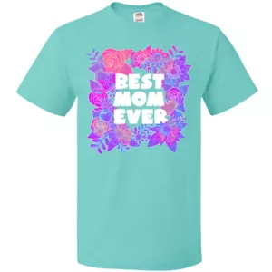 Inktastic Best Mom Ever- Flower Bouquet T-Shirt Mothers Day Mother Mama For New - Picture 1 of 5