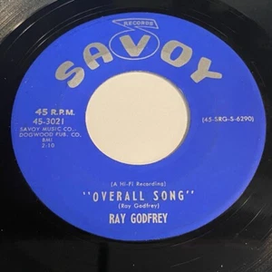 Ray Godfrey: Overall Song / The Picture 45 - Savoy - Hillbilly Rockabilly - Picture 1 of 2