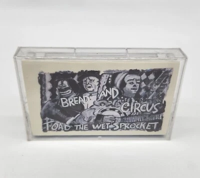 NEW SEALED! CASSETTE TAPE by TOAD THE WET SPROCKET "BREAD AND CIRCUS" (1989) - Image 1 of 3
