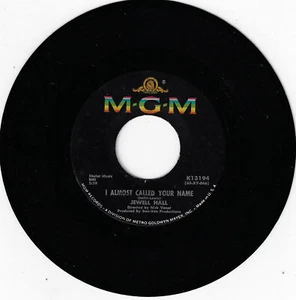 JEWELL HALL i almost called your name U.S. MGM 45rpm K-13194_1963 - Bild 1 von 1