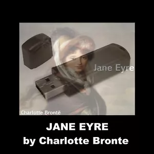JANE EYRE BY CHARLOTTE BRONTE. ENJOY THIS CLASSIC AUDIOBOOK ON A USB FLASH DRIVE - Foto 1 di 2