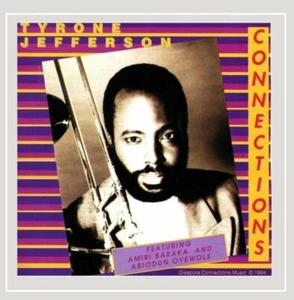 Tyrone Jefferson Connections CD 1994 Jazz COMPLETE Very Clean Disc RARE OOP - Bild 1 von 1