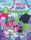 DreamWorks Trolls: Holly Jolly Holidays! (Board Book) Lift-The-Flap