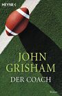 John Grisham Tanja Handels Der Coach: Roman (Paperback)