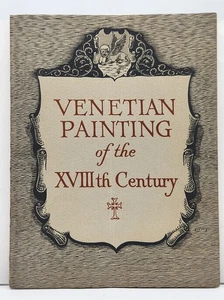 1936 Venetian Painting of the XVIIIth Century  Loan Exhibition Knoedler & Co NY - Imagen 1 de 8