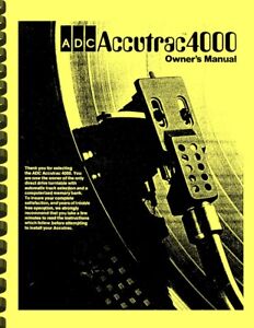 ADC Accutrac 4000 Turntable 4-in-1 OWNER'S MANUAL and SERVICE MANUAL