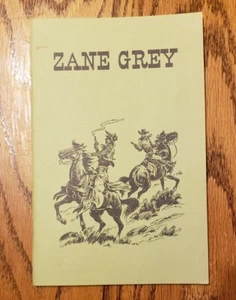 ZANE GREY BIOGRAPHY BY NORRIS F. SCHNEIDER 1967 THIRD PRINTING-PAPERBACK - Foto 1 di 8