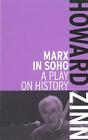 Marx In Soho: A Play On History By Howard Zinn (English) Paperback Book