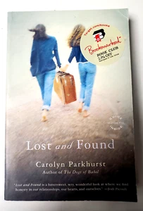 Lost and Found: A Novel by Carolyn Parkhurst (Paperback, Back Bay Books, 2007) - Picture 1 of 2