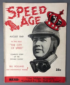 Speed Age Magazine August 1949 * Indianapolis 500 Bill Holland - Picture 1 of 5