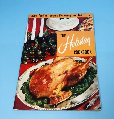 Holiday Cookbook Recipes for EVERY Holiday Culinary Arts Institute PB #124  1955 Foto 1 de 4