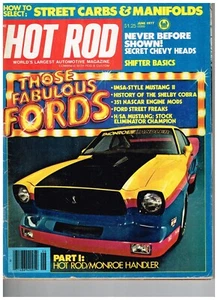 HOT ROD-JUNE 1977-THOSE FABULOUS FORDS-IMSA MONROE MUSTANG II-SHELBY COBRA HISTO - Picture 1 of 1