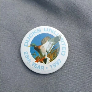 Ducks Unlimited DU 25th Year 1987 Button Pinback 2 1/4" - Picture 1 of 2