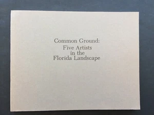 Common Ground Five artists Florida Landscape Fulton Harrison Singer Sonfist 1982 - Imagen 1 de 7