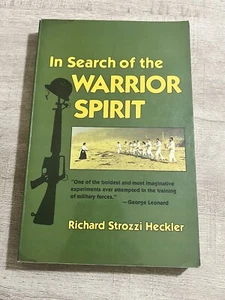 SIGNED In Search of the Warrior Spirit Richard Strozzi Heckler Martial Arts Army - Bild 1 von 5