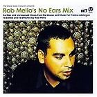 Rob Mellos No Ears Mix Various Artist Cd 2006