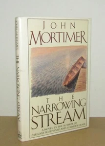 John Mortimer - The Narrowing Stream - 1st/1st (1989 Viking First Edition DJ) - Picture 1 of 5
