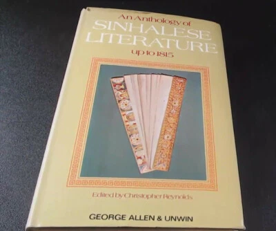 An anthology of Sinhalese literature up to 1815 Edited by Christopher Reynolds - Image 1 of 4