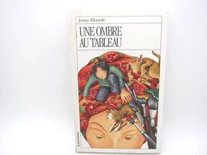 Josée Plourde - Une Ombre Au Tableau Corte Francesa Echelle RJ 119 - Imagen 1 de 2