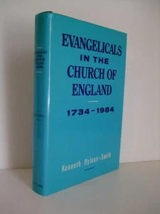 Evangelikalen in der Kirche von England 1734 – 1984 von Kenneth Hylson-Smith - Bild 1 von 4