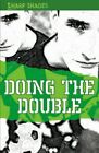 Doing the Double (Sharp Shades) By Alan Durant