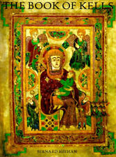 The Book of Kells : An Illustrated Introduction to the Manuscript