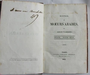 VIARDOT, Louis. - Scènes de moeurs arabes. Paris, Paulin, signature Viardot 1834 - Picture 1 of 5
