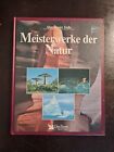 Meisterwerke der Natur Steve Cox und Renate Mangold: | Buch | 9783870706012