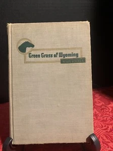 GREEN GRASS OF WYOMING, Mary O'Hara, 1946, First Edition - Picture 1 of 9
