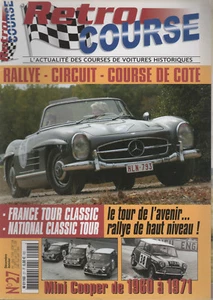 RETRO COURSE 27 L'EPOPEE ROUTIERE DES MINI COOPER 1960 1971 FANCE TOUR CLASSIC - Imagen 1 de 1