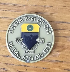 3-347th Regt CS/CSS 2d Bde, 87th Div (TS) "Dare Your Best" Challenge Coin - Bild 1 von 2