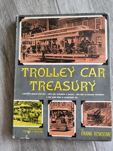 Trolley Car Treasury A Century Of American Streetcars By Frank Rowsome C1956 - Picture 1 of 10