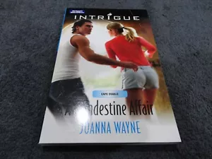 A Clandestine Affair by Joanna Wayne (Paperback, 2007) +MILLS & BOON+INTRIGUE+ - Picture 1 of 3