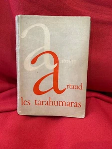 ARTAUD (Antonin) - Les Tarahumaras. Decines, Marc Barbezat, l'Arbalète, 1963. - Picture 1 of 6