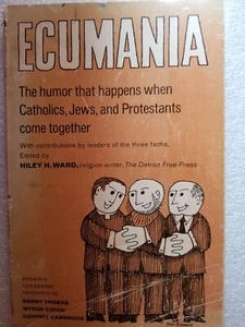Ecumania Humor when Catholics Jews Protestants Come Together, Vintage 1st Ed - Picture 1 of 3