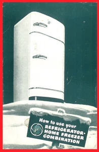 Owner's Manual GE Vintage General Electric Refrigerator-Home Freezer Combination - Picture 1 of 8