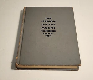 The Sermon on the Mount by Emmet Fox - 1938 - Vintage Hardcover - Bild 1 von 10