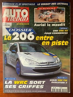 AUTO HEBDO 17/06/1998; Dossier 206/ Auriol Le maudit/ Essai 205 T16 évolution 2 - Photo 1/2
