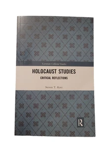 HOLOCAUST STUDIES: CRITICAL REFLECTIONS - STEVEN KATZ - 2020 - TRADE PB - VG++ - Picture 1 of 11