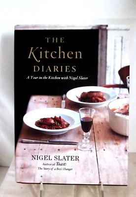The Kitchen Diaries: A Year in the Kitchen with Nigel Slater HC Dustcover 2006 - Image 1 of 4