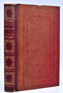 D.D. Mateo Paz Soldan : GEOGRAPHIE DU PEROU, oeuvre posthume... 1863 - Picture 1 of 3
