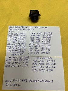 OEM SUZUKI OIL FILL PLUG (09259-20003) TM125, TS125,TS185,RM125,PE175, GT ,AHRMA - Picture 1 of 5