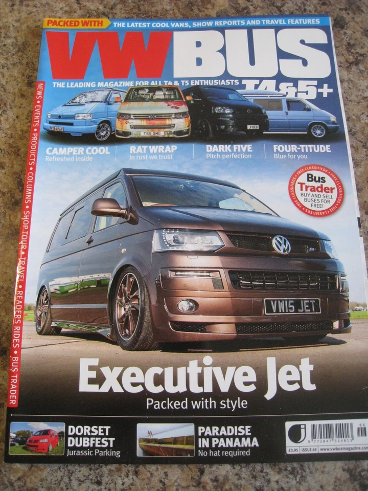 VW BUS MAGAZINE ISSUE 49 EXECUTIVE JET DORSET DUBFEST PARADISE IN PANAMA RAT WRA - Image 1 of 3