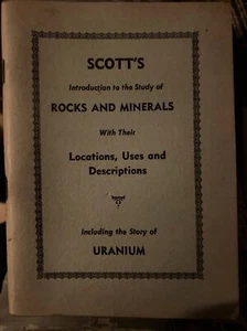 Scotts Introduction to Rocks & Minerals George W. Scott 1962 Story of Uranium - Picture 1 of 4